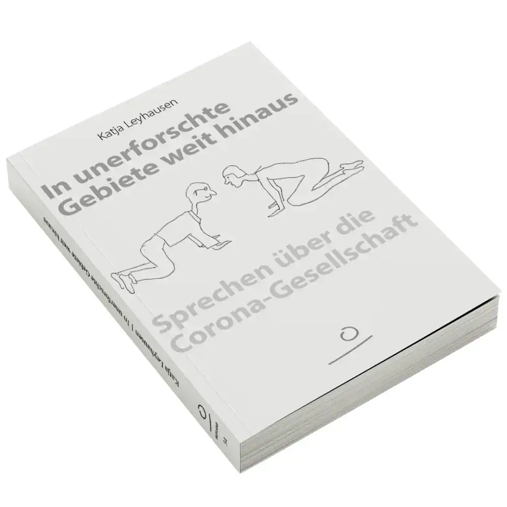 Katja Leyhausen: In unerforschte Gebiete weit hinaus