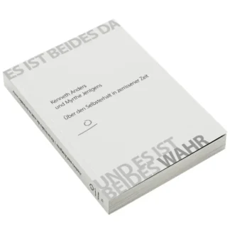 Kenneth Anders und Myrthe Jentgens: Es ist beides da, und es ist beides wahr