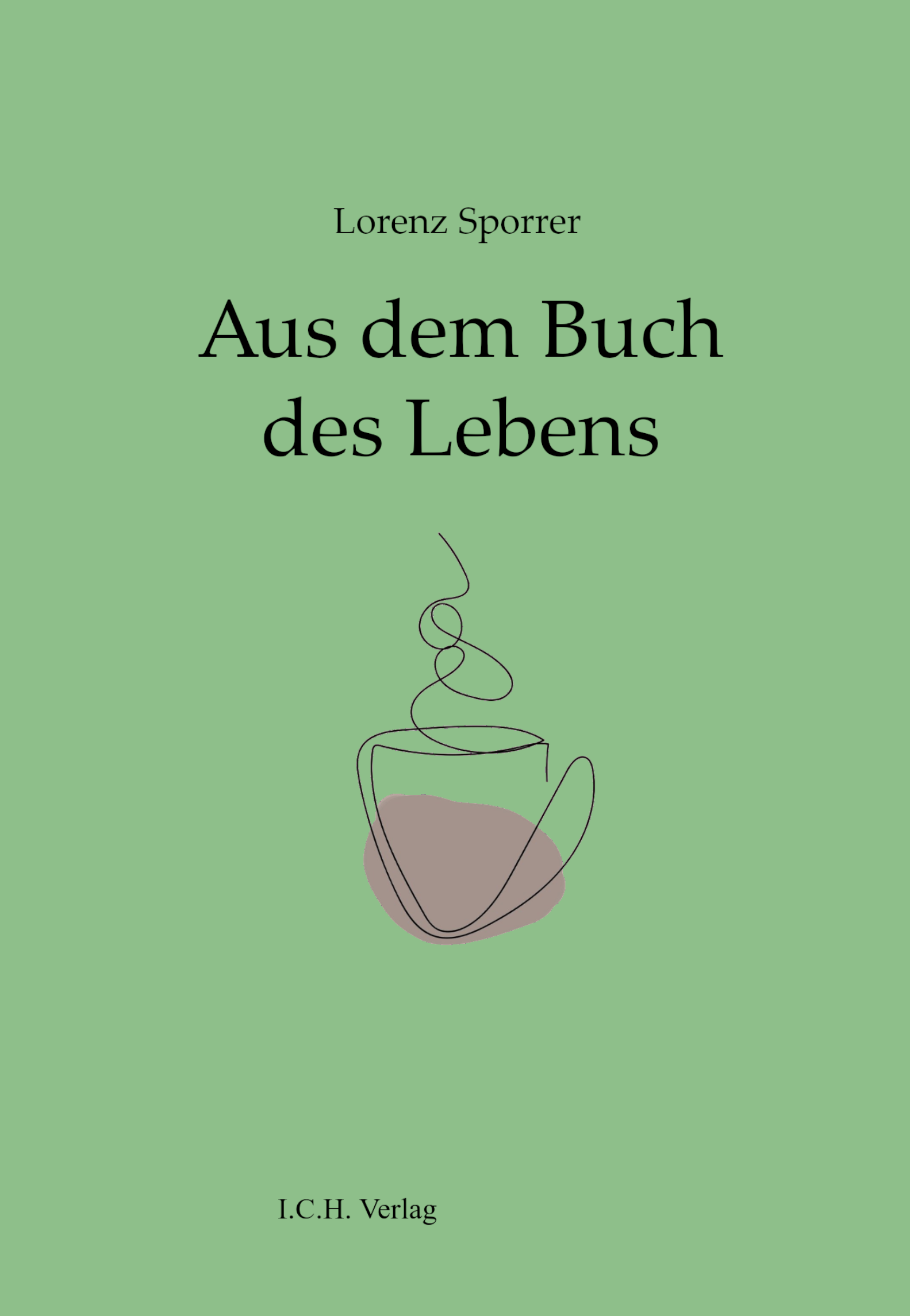 Lorenz Sporrer: Aus dem Buch des Lebens